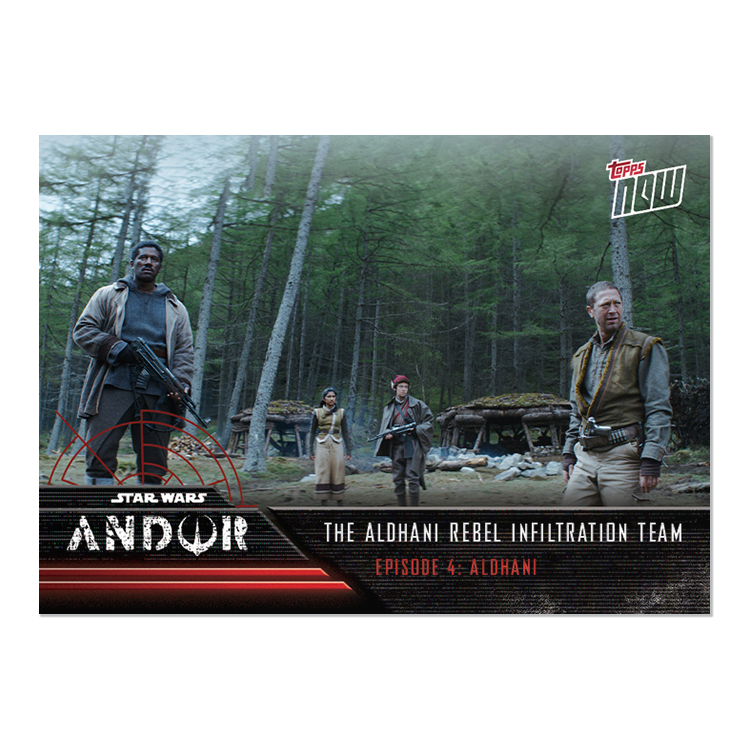 2022 TOPPS NOW Star Wars: Andor Episode 4 - 5 Card Set - PR: 740 - Image 6