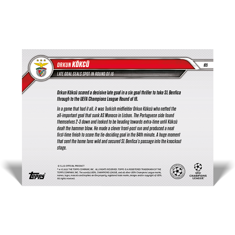 Orkun Kökçü - Late goal seals spot in Round of 16 - 24/25 UCL Topps NOW Card 105 - PR: 75 - Image 2