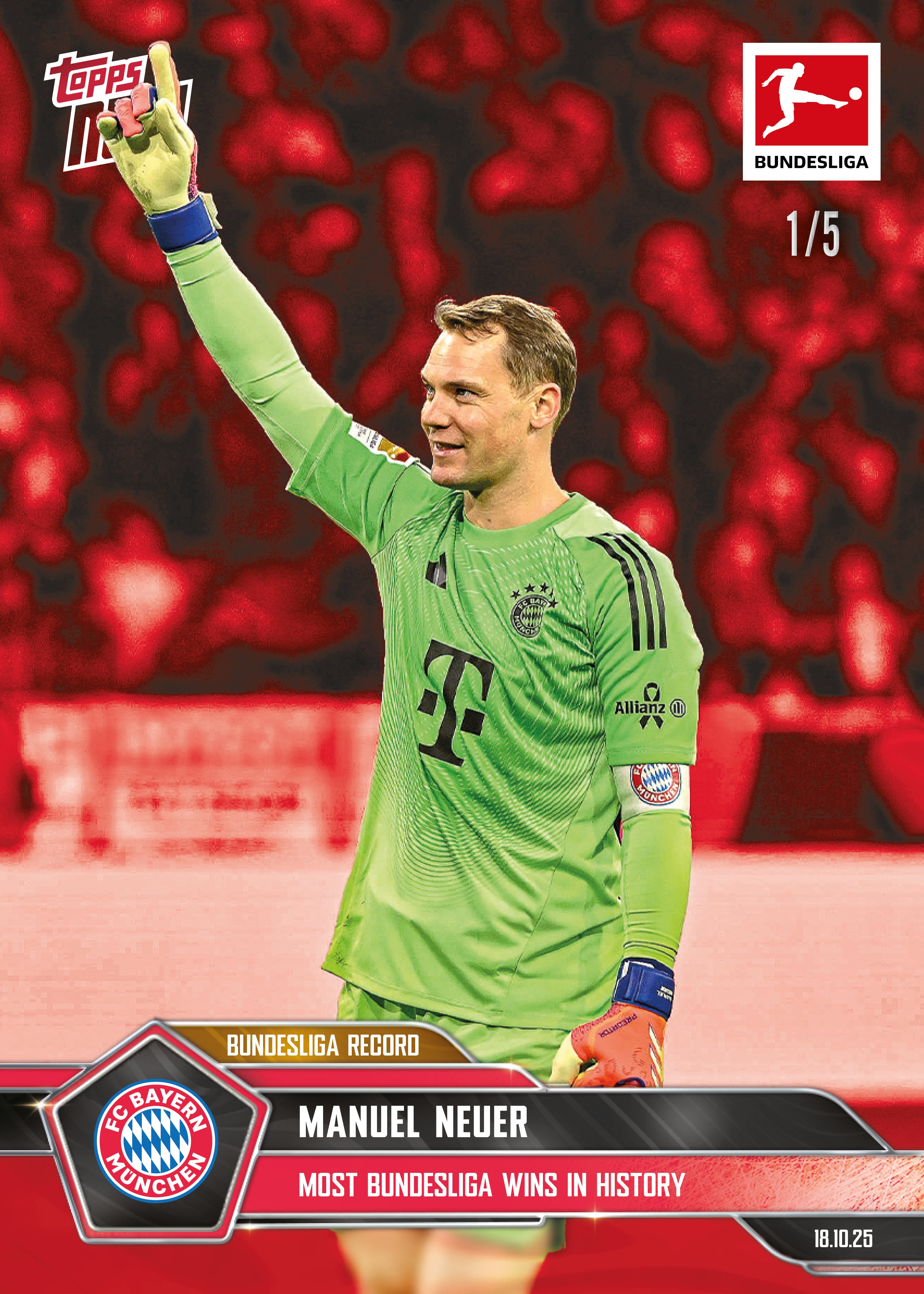 Manuel Neuer - 2025-26 Bundesliga Topps NOW - Card 44 - PR: 606 - Image 3