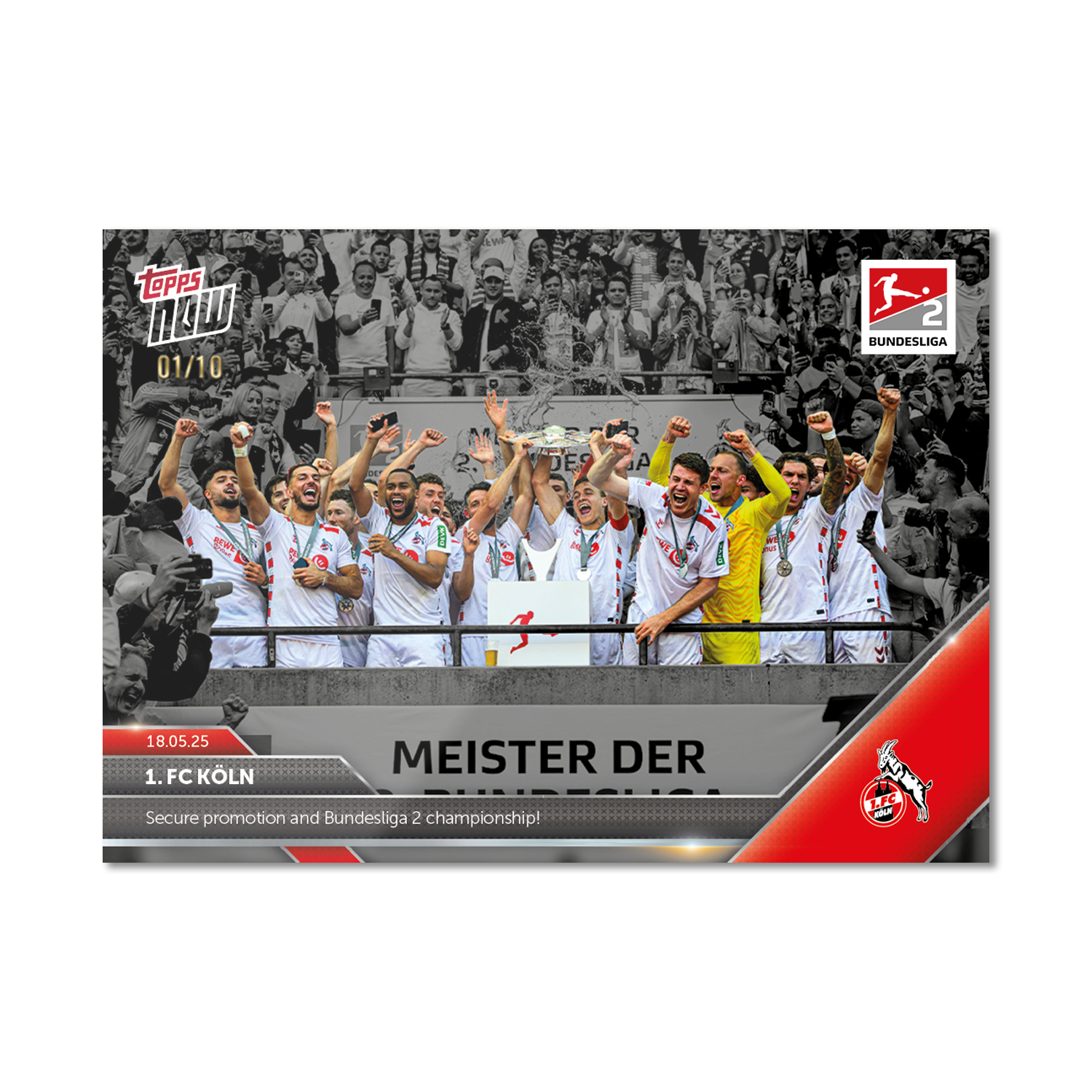 1. FC Köln - 2024-25 Bundesliga Topps NOW - Card 194 - PR: 358 - Image 4