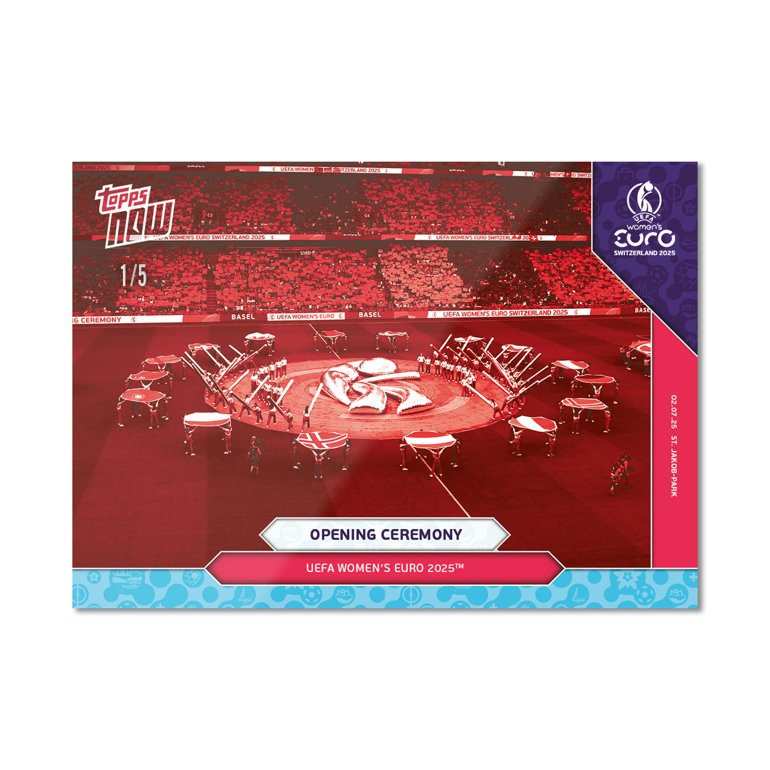 Opening Ceremony - UEFA Women’s EURO 2025™ Topps NOW - Card 1 - PR: 85 - Image 3