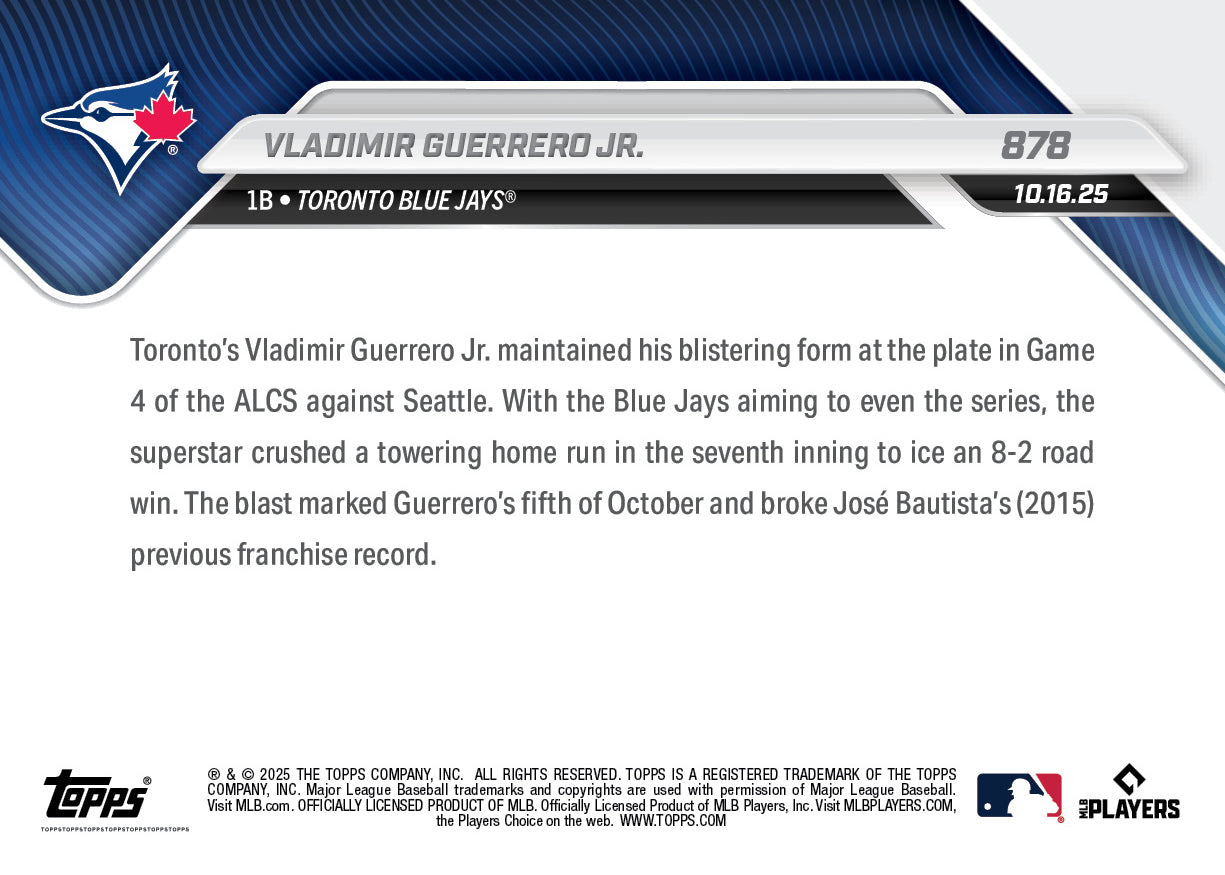 Vladimir Guerrero Jr. - 2025 MLB Topps NOW - Card 878 - PR: 1297 - Image 3