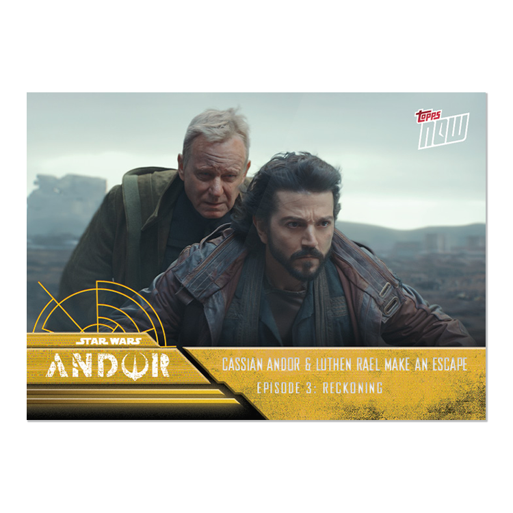 2022 TOPPS NOW Star Wars: Andor Episodes 1-3 - 15-Card Set - PR: 914 - Image 7