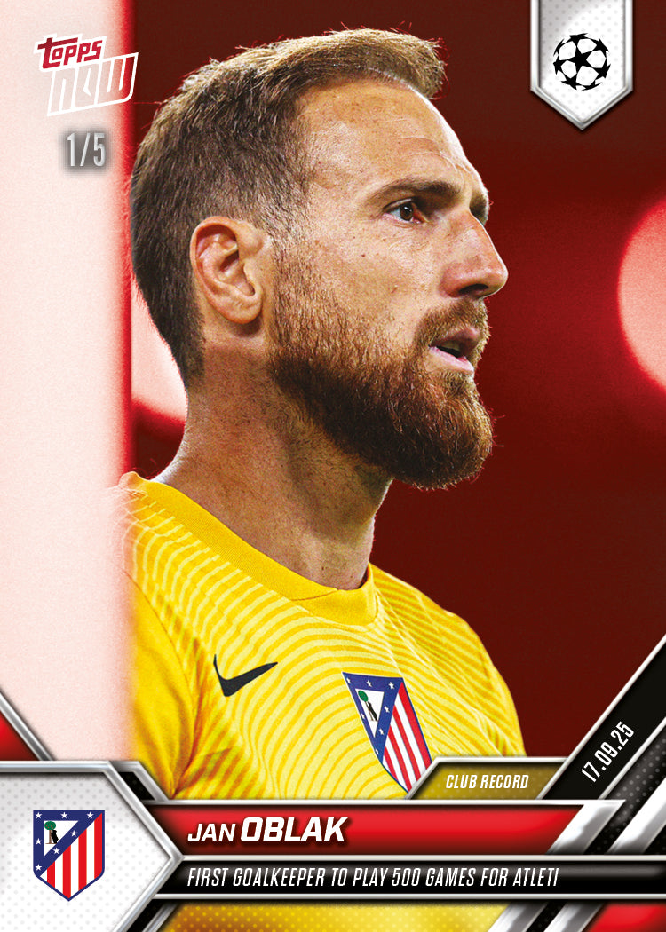 Jan Oblak - 2025-26 UCL Topps NOW - Card 19 - PR: 201 - Image 3
