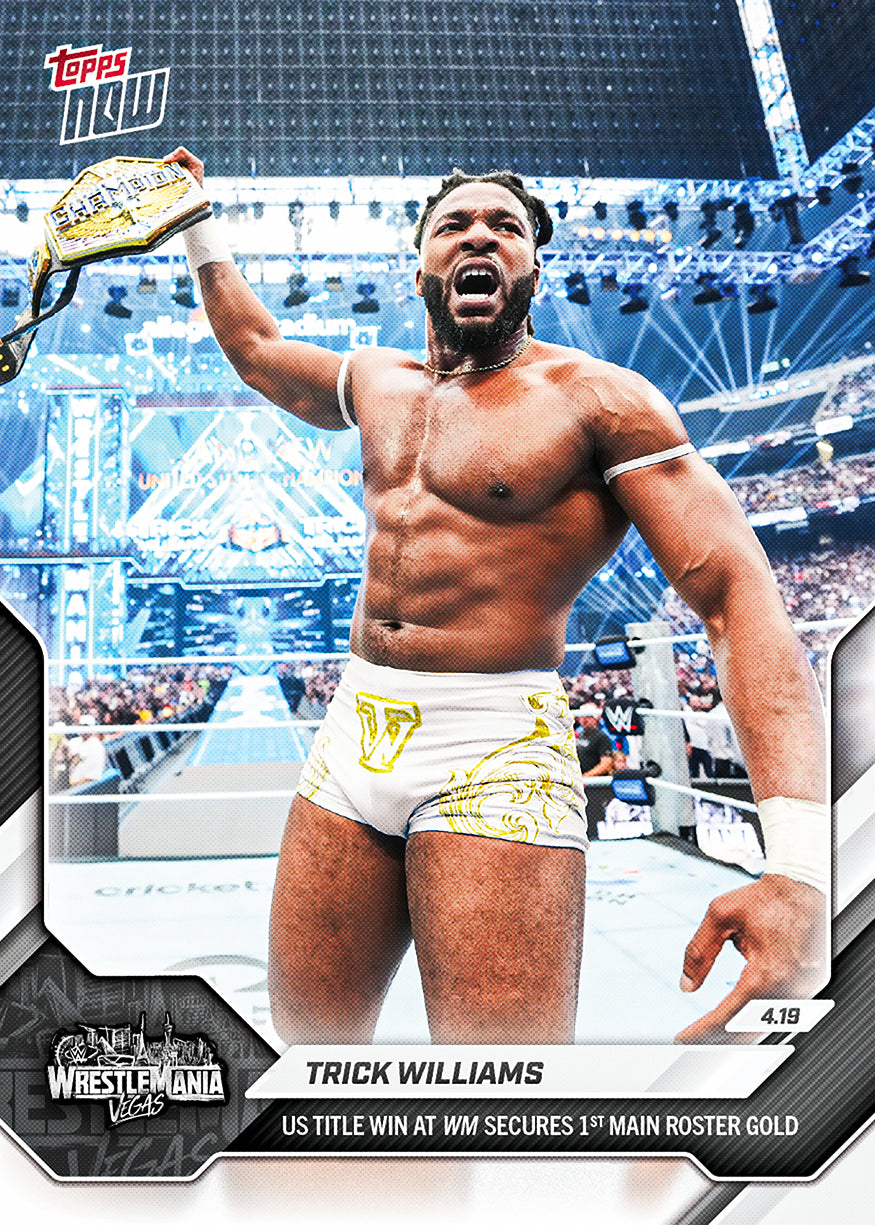 Trick Williams - 2026 WWE Topps NOW - Card 47 - PR: 1717