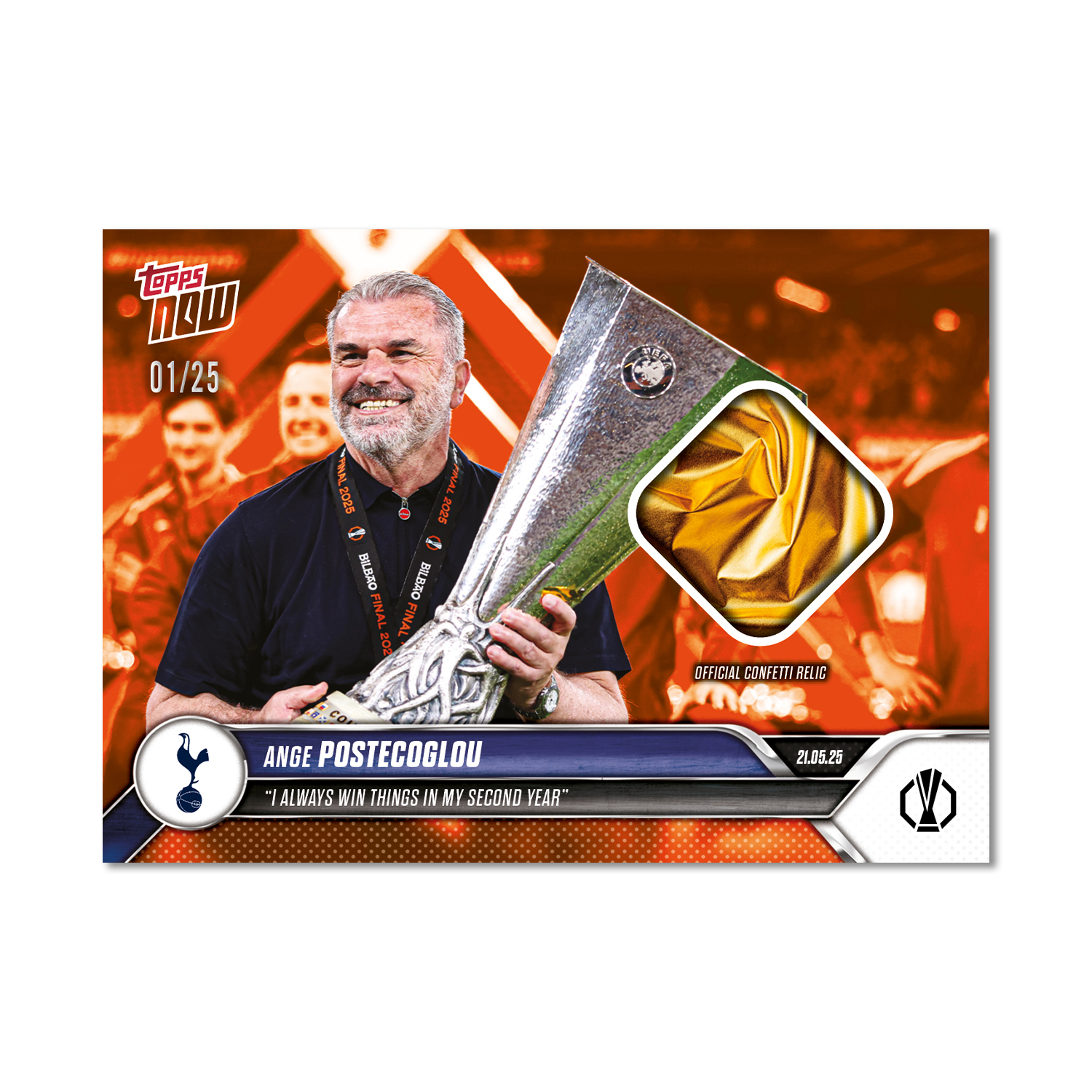 Ange Postecoglou - 2024-25 UEL Topps NOW Card 35 - LOOK FOR RELIC - PR: 1765 - Image 5