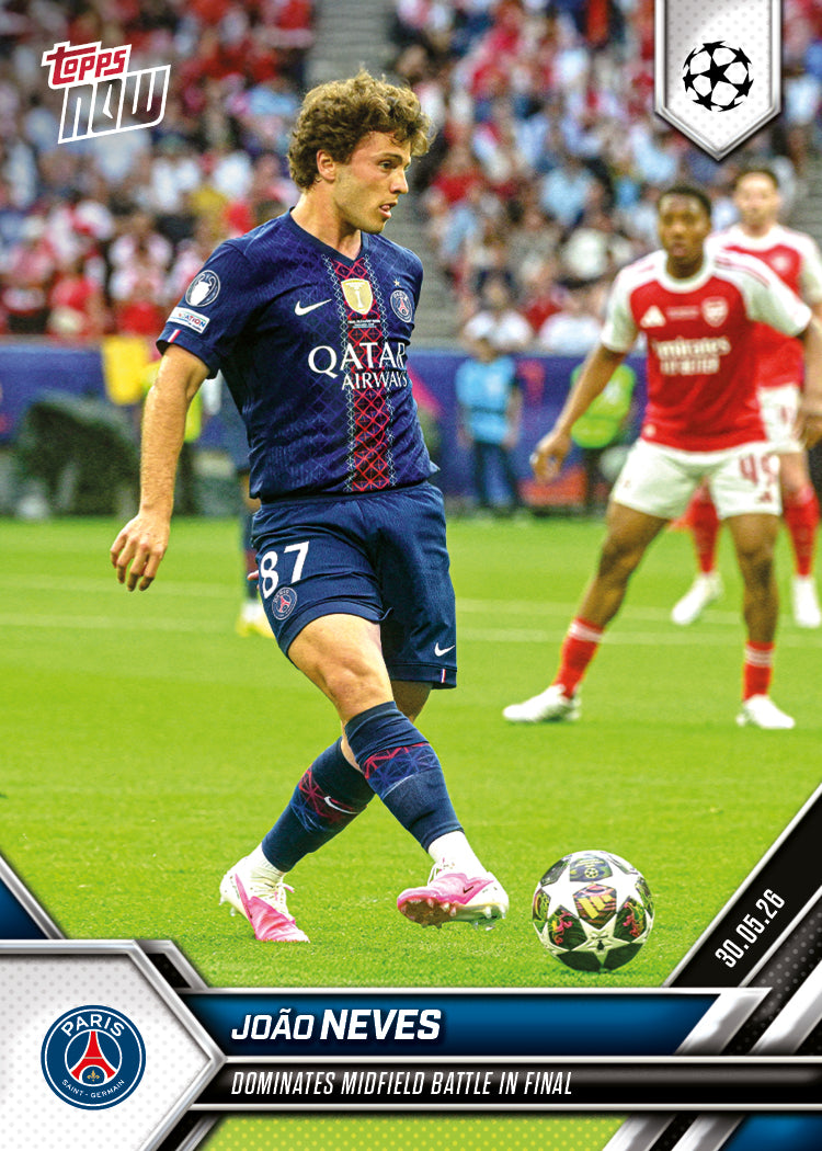 João Neves - 2025-26 UCL Topps NOW - Card 144 - PR: 1170