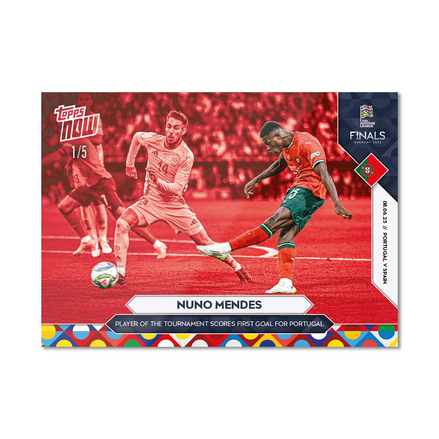 Nuno Mendes - 2025 UEFA Nations League Topps NOW - Card 6 - PR: 421 - Image 3