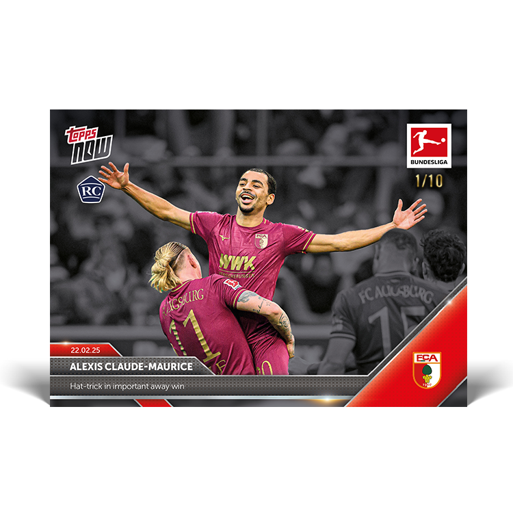 Alexis Claude-Maurice - Hat-trick in important away win - 24/25 Bundesliga Topps NOW Card 127 - PR: 94 - Image 5