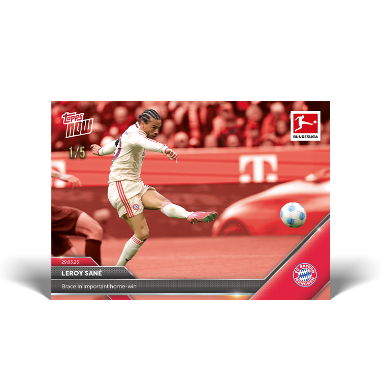 Leroy Sané - 2024-25 Bundesliga Topps NOW Card 151 - PR: 94 - Image 4