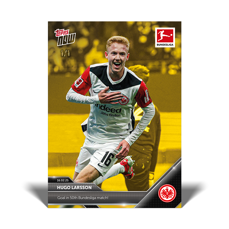 Hugo Larsson - Goal in 50th Bundesliga game! - 24/25 Bundesliga Topps NOW Card 124 - PR: 152 - Image 2