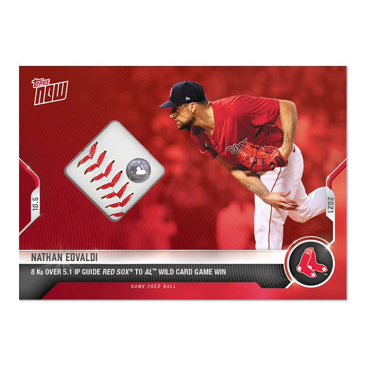 Game-used Ball Relic # to 10 - Nathan Eovaldi - 2021 MLB TOPPS NOW Card 912A
