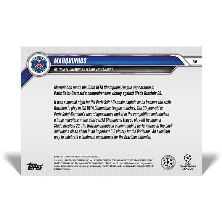 Marquinhos - 100th UEFA Champions League appearance - 24/25 UCL Topps NOW Card 100 - PR: 90 - Image 2