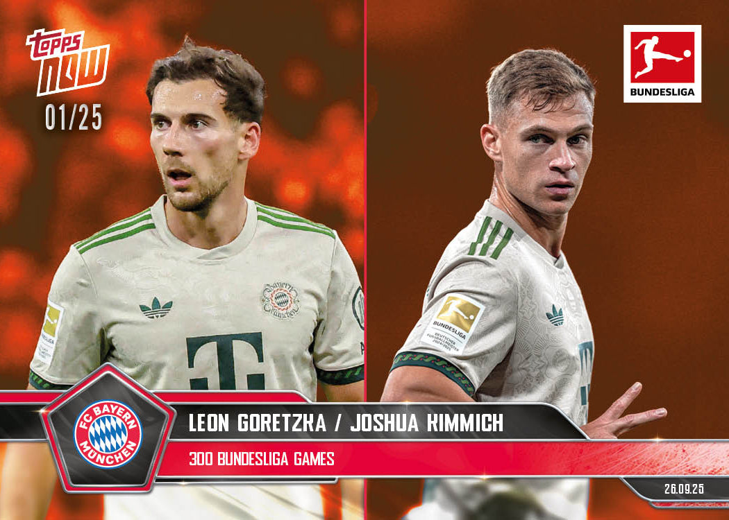 Joshua Kimmich/Leon Goretzka - 2025-26 Bundesliga Topps NOW - Card 31 - PR: 429 - Image 5