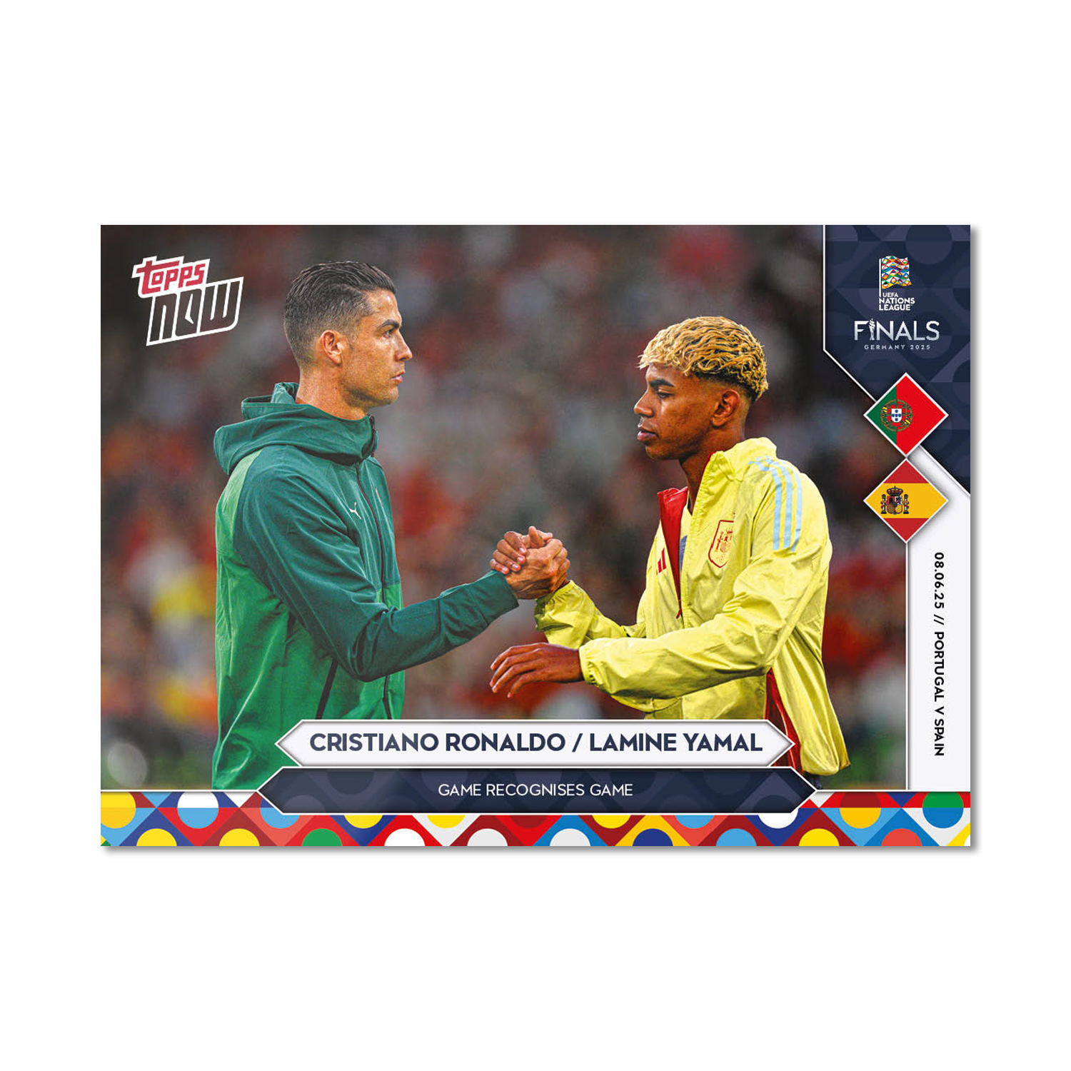 Cristiano Ronaldo & Lamine Yamal - 2025 UEFA Nations League Topps NOW - Card 8 - PR: 14177